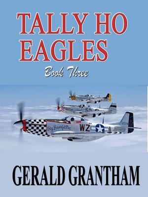 cover image of Tally Ho, Eagles... Book Three